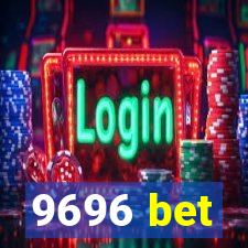 9696 bet